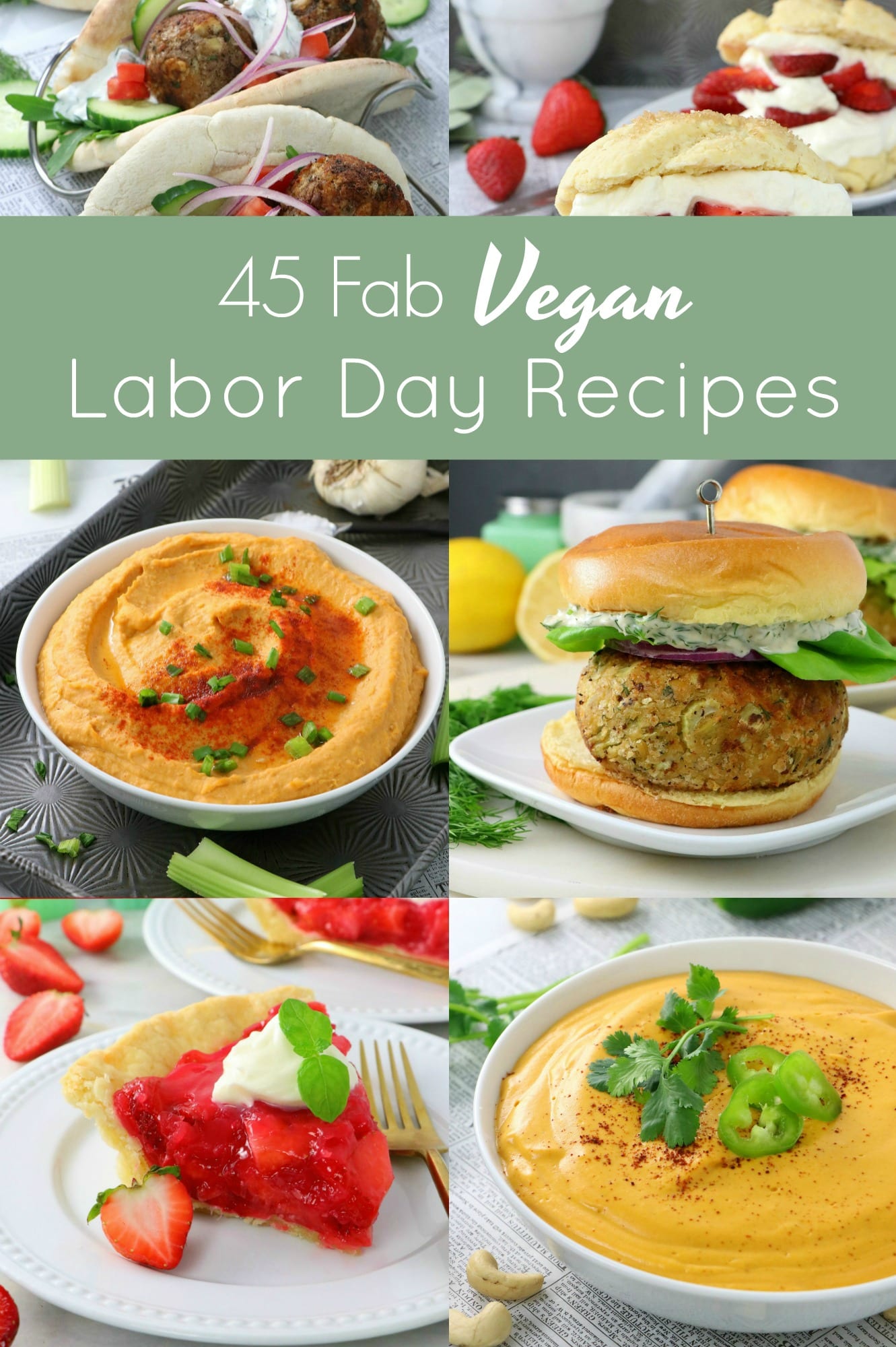 45 Fab Vegan Labor Day Recipes