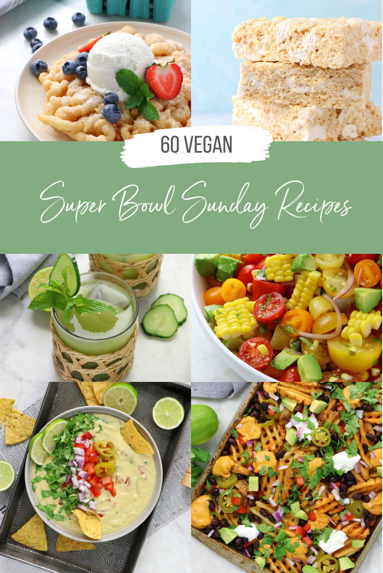 60 Vegan Super Bowl Sunday Recipes