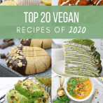 Top 20 Vegan Recipes of 2020
